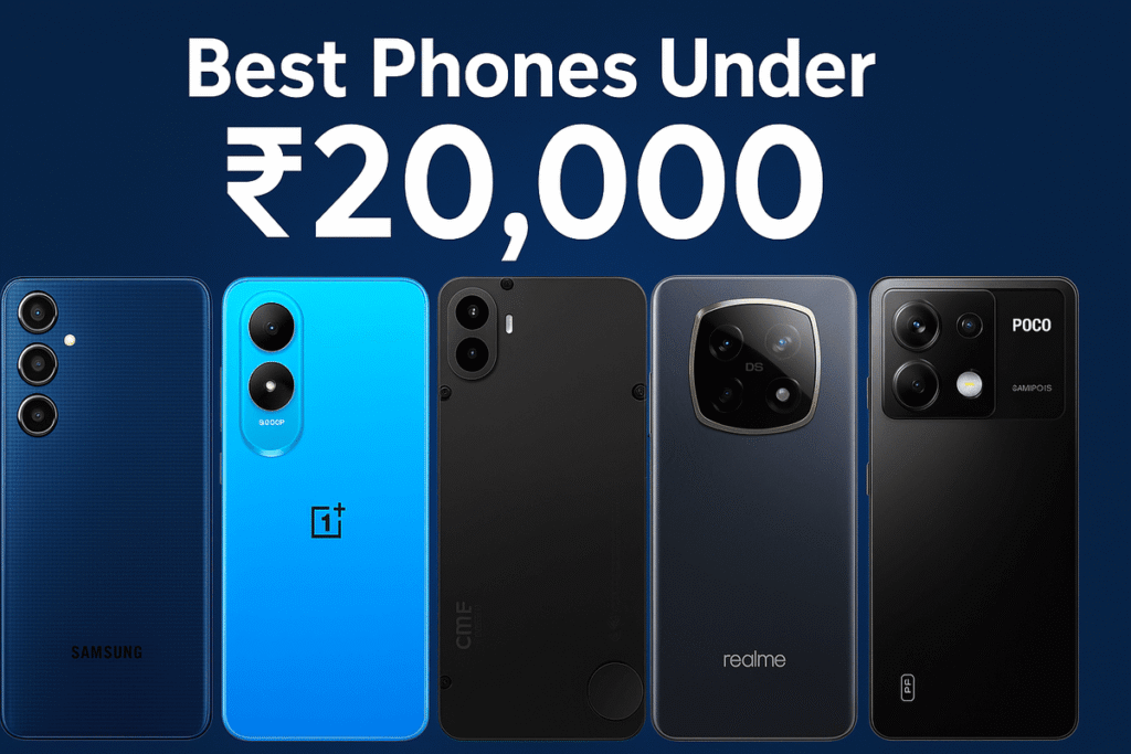 Thumbnail showing five budget smartphones under ₹20,000, including models from Samsung, OnePlus, CMF, Realme, and POCO, arranged on a vibrant background with bold text highlighting 'Best Phone Under 20000'.